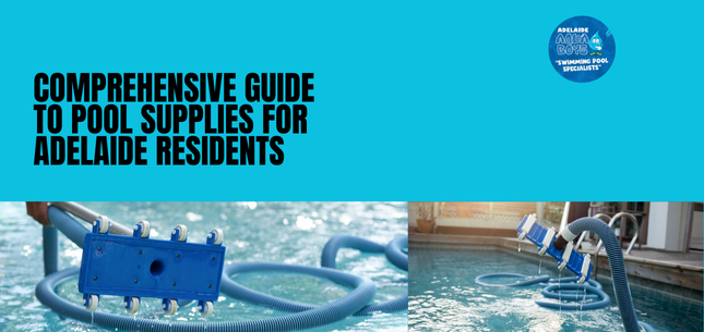 Pool Supplies for Adelaide Residents